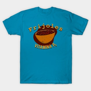 Frijoles - Vitamina P2 T-Shirt